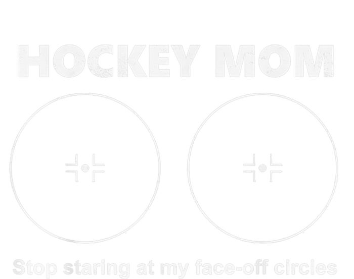 Vintage Hockey Mom Stop Staring At My Faceoff Circles T-Shirt