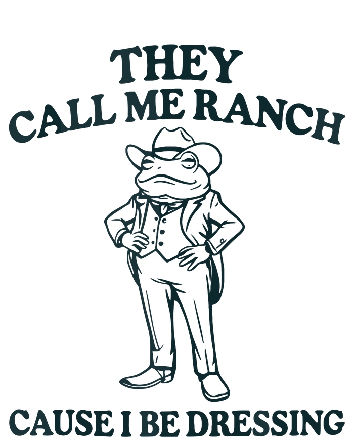 They Call Me Ranch Cause I Be Dressing Funny Frog Meme Women's Perfect Tri Rocker Tank