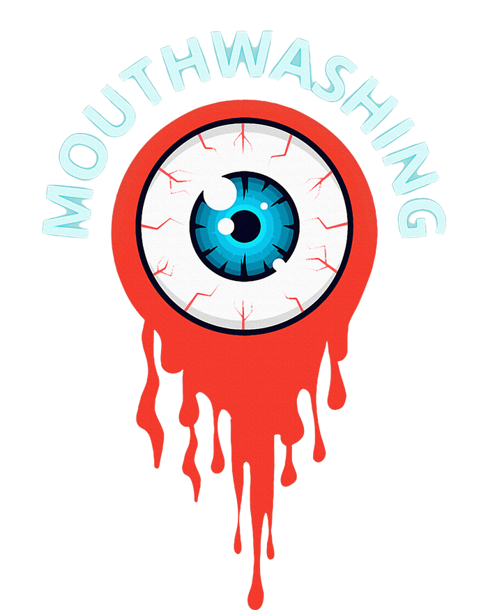 Mouthwashing Eye Art For Horror Fans T-Shirt