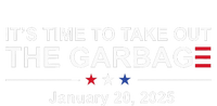 ItS Time To Take Out The Garbage January 20 2025 Toddler Fine Jersey T-Shirt