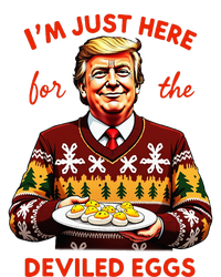 IM Just Here For The Deviled Eggs Funny Trump Christmas T-Shirt