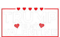 Trump Is My Valentine Design | Funny Boy Girl Adults Toddler Hoodie