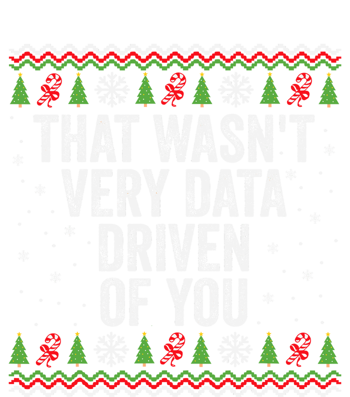 That WasnT Very Data Driven Of You Christmas Xmas Pajamas Tie Dye Hoodie