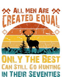 All Are Created Equal Only The Best Can Still Go Hunting T-Shirt