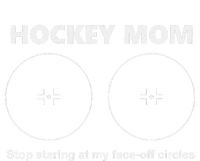 Vintage Hockey Mom Stop Staring At My Face Off Circles Sweatshirt