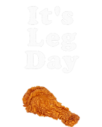 ItS Leg Day Funny Workout Novelty Joke Pun Chicken Leg T-Shirt