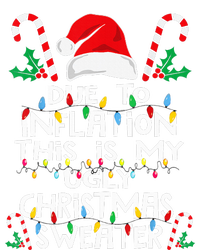 Due To Inflation Ugly Christmas Sweaters Sweatshirt