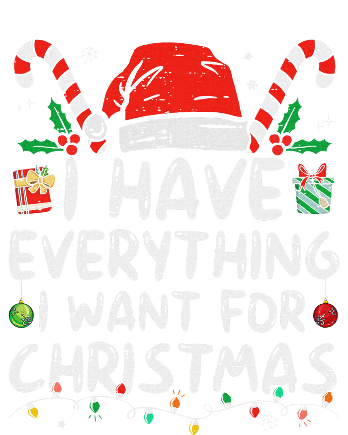 I Have Everything I Want For Christmas Its Me IM Everything Performance Fleece Hoodie