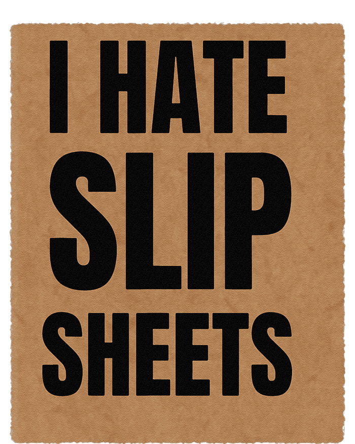 I Hate Slip Sheets Hoodie