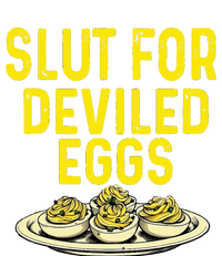 Slut For Deviled Eggs T-Shirt