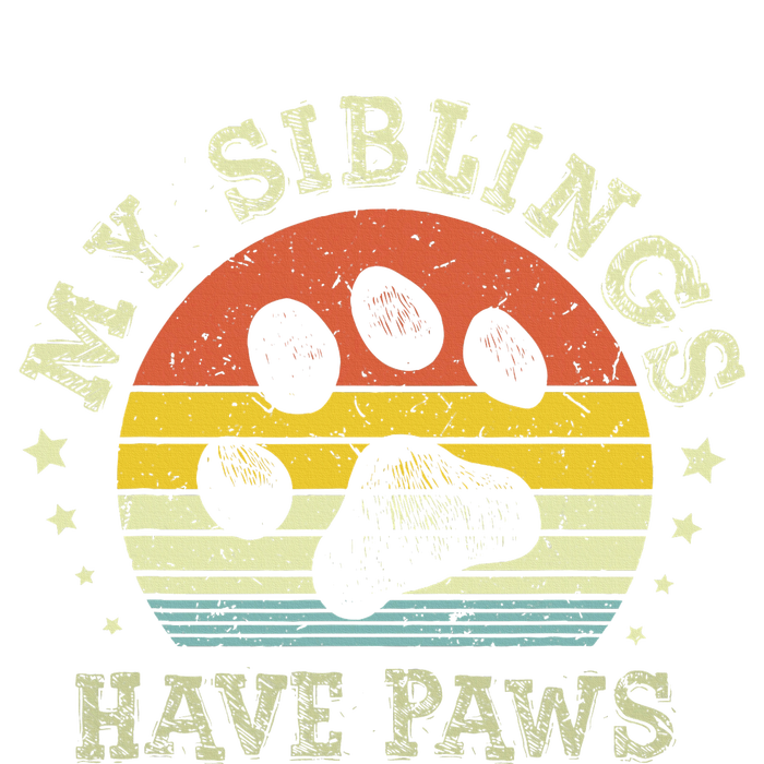 Ph Vintage My Siblings Have Paws Funny Dog Mom Sayings T-Shirt