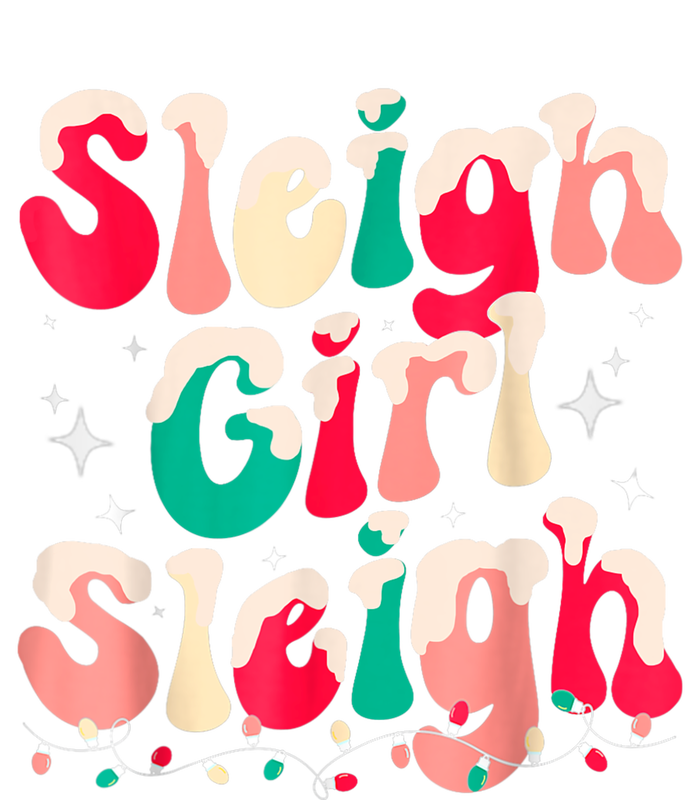 Sleigh Girl Sleigh Christmas Retro Xmas Holiday T-Shirt