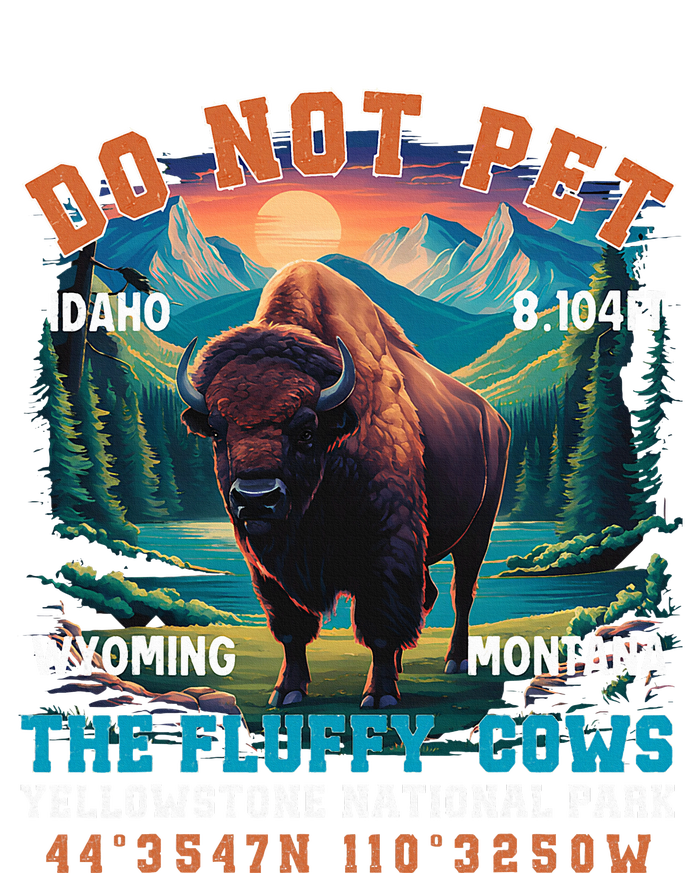 Do Not Pet The Fluffy Cows Bison Yellowstone National Park Women's Flannel Pajama Set