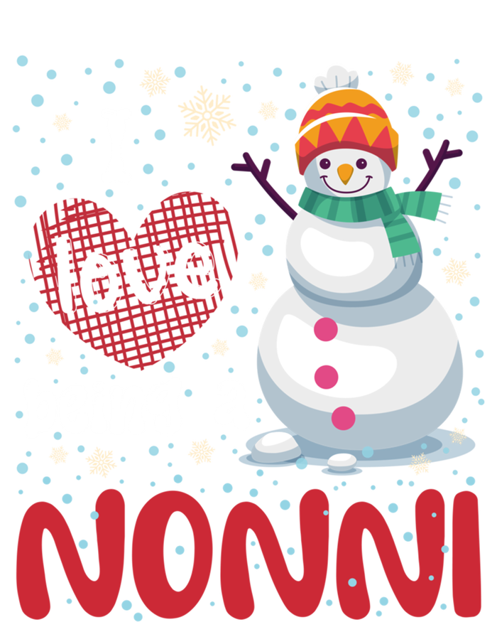 I Love Being A Nonni Snow Christmas Family Mom Grandma Gift T-Shirt