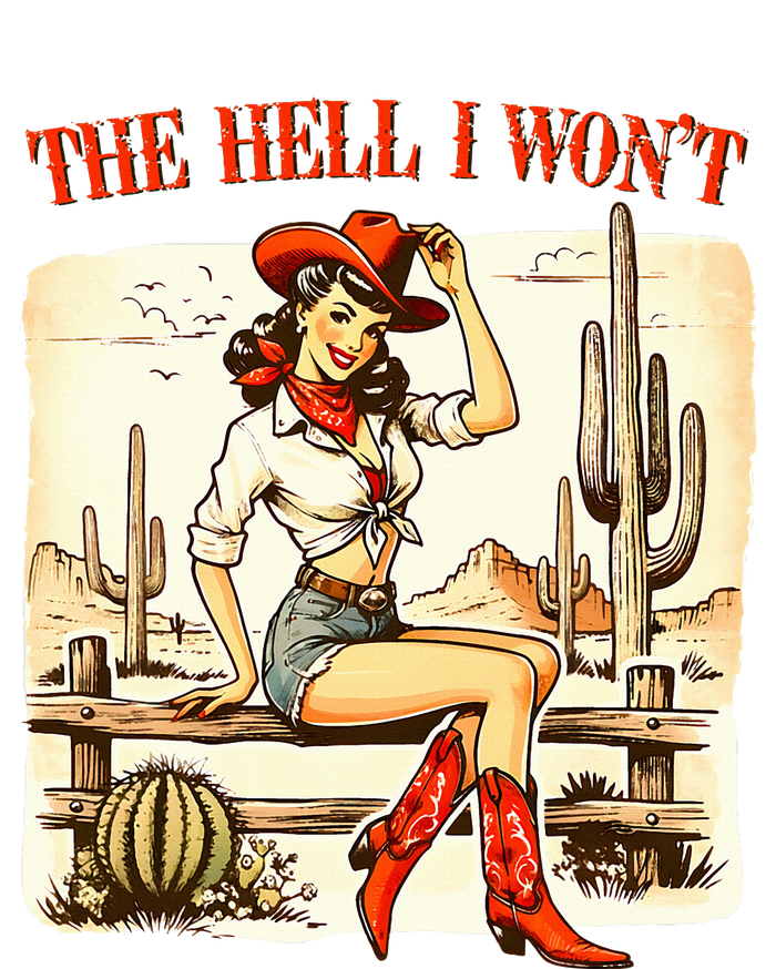 Retro Vintage Cowgirl The Hell I WonT Premium T-Shirt