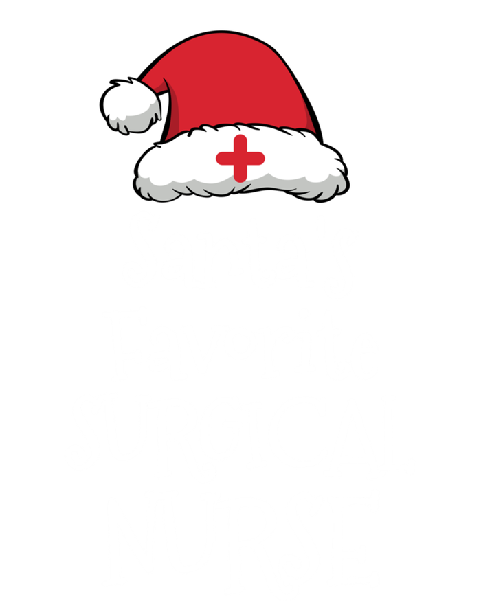 Santas Favorite Surgical Nurse Christmas Funny Gift T-Shirt