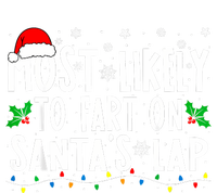 Most Likely To Fart On SantaS Lap Family Matching Christmas T-Shirt