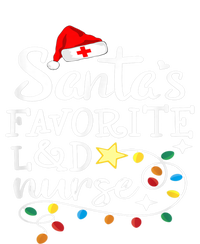 SantaS Favorite L And D Nurse Christmas Cute Gift T-Shirt