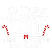 On The Naughty List And I Regret Nothing Funny Xmas Hoodie