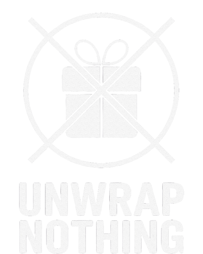 Funny Anti Christmas Unwrap Nothing T-Shirt