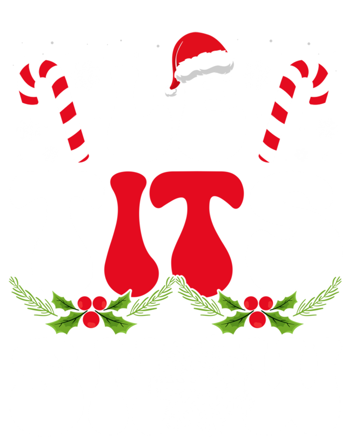 Le Tits Now Funny Christmas Let It Snow Xmas Hat Snowflake Cute Gift T-Shirt