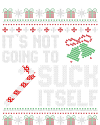 ItS Not Going To Suck Itself Candy Cane Ugly Xmas Sweaters T-Shirt