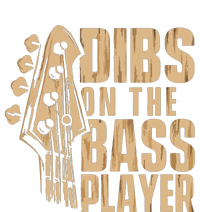 Dibs On The Bass Player Guitarist Bassist Bass Guitar T-Shirt