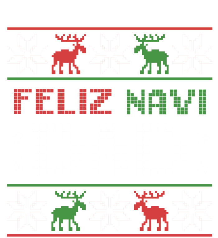 Feliz Navi Dad Navidad Funny Christmas Ugly Father Great Gift T-Shirt