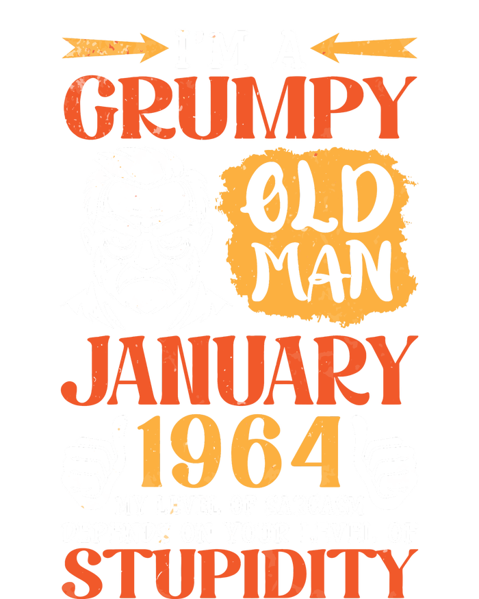 IM Grumpy Old Man January 1964 My Level Of Sarcasm On You Tie Dye Hoodie