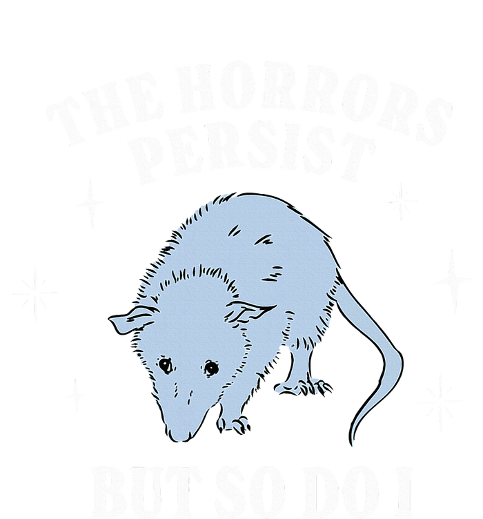 Possum The Horrors Persist But So Do I Insulated Varsity Jacket