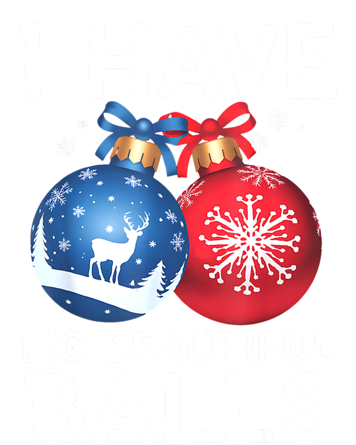 Christmas Funny Tees I Have Big Beautiful Balls Xmas Women's Racerback Cropped Tank