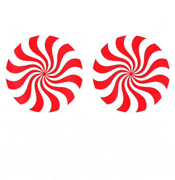 They ArenT Going To Suck Themselves Christmas Inappropriate Short Acrylic Beanie