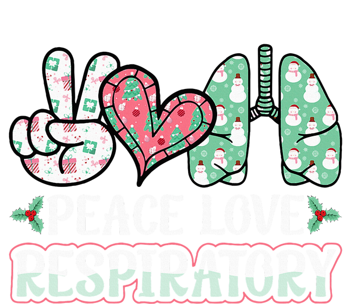 Peace Love Respiratory Therapist Christmas Lung Therapy T-Shirt