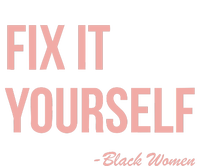 Myprideapparel Fix It Yourself Black Women Tall T-Shirt