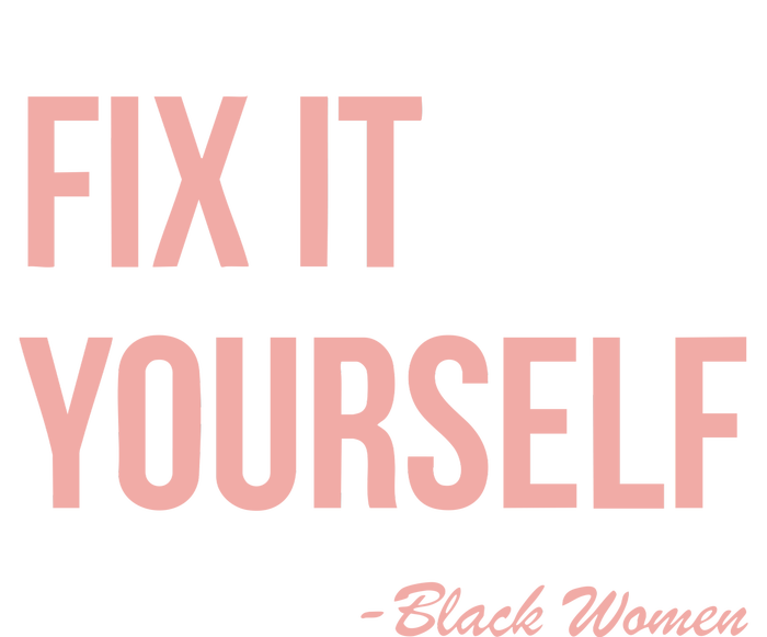 Myprideapparel Fix It Yourself Black Women Tall T-Shirt