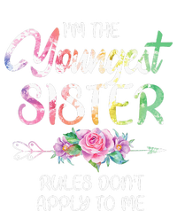 Youngest Sister Rules DonT Apply To Me Funny Sibling Toddler Sweatshirt