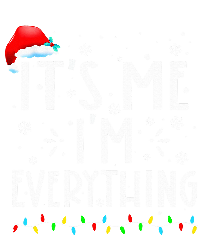 I Have Everything I Want For Christmas Its Me IM Everything Hooded Wearable Blanket