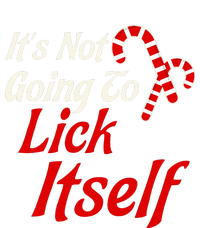 ItS Not Going To Lick Itself Adult Short Sleeve Funny Christmas Baby Bodysuit