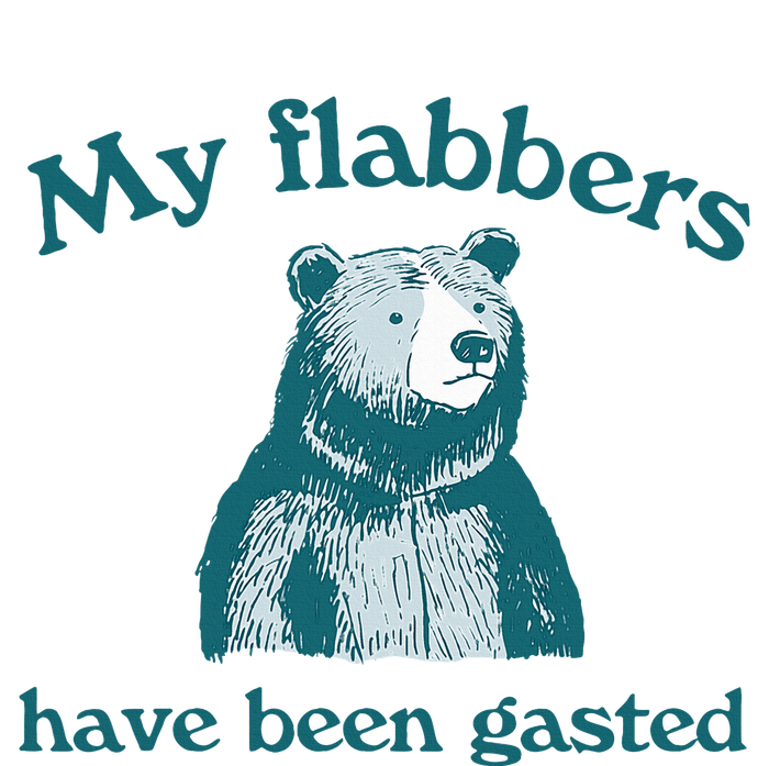 Vintage My Flabbers Have Been Gasted T-Shirt