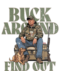 Buck Around And Find Out Trump Camo Hunting T-Shirt