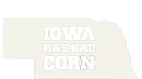 Iowa Has Bad Corn T-Shirt