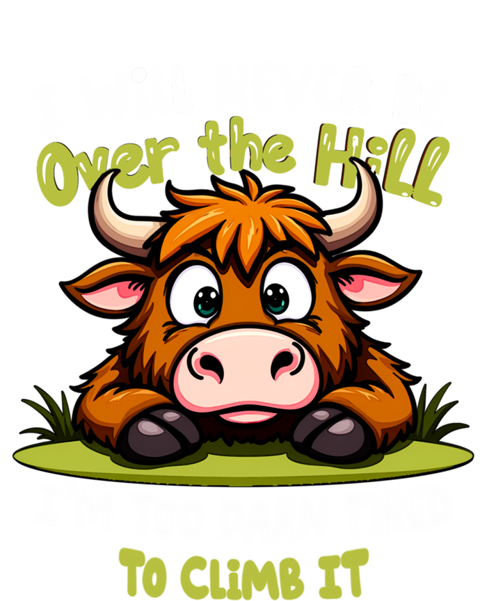 Messy Cow Never Over Hill Too Tired Climb Fun Gift Valucap Bio-Washed Visor