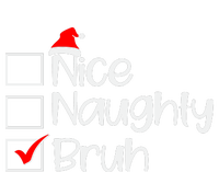 Funny Christmas Nice Naughty Bruh List Sweatshirt