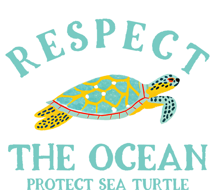 Respect The Ocean Protect Sea Turtle Womens California Wash Sweatshirt