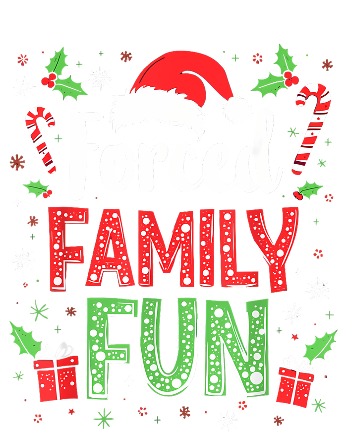 Forced Family Fun Sarcastic Christmas Funny T-Shirt