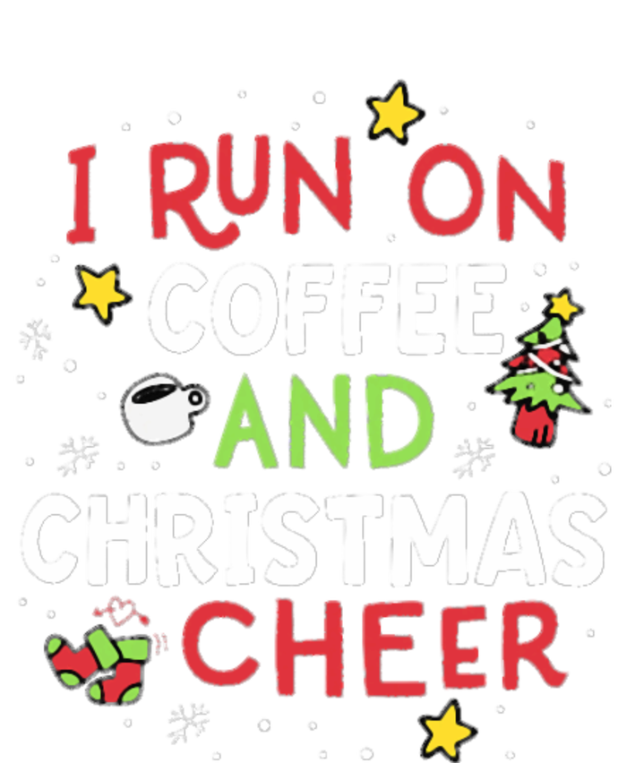 I Run On Coffee And Christmas Cheer Xmas Caffeine Long Sleeve Pajama Set