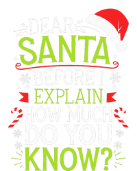 Dear Santa Before I Explain How Much Do You Know Xmas Tie Dye Hoodie