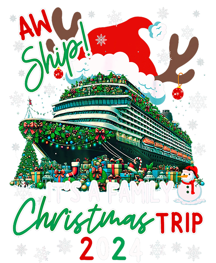 Christmas Cruise Aw Ship ItS A Family Christmas Trip 2024 T-Shirt