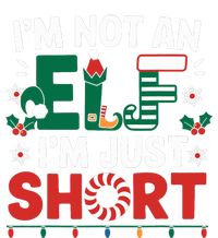 IM Not An Elf Im Just Short Funny Christmas Matching Family T-Shirt