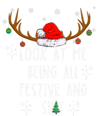 Look At Me Being All Festive And Shit Funny Christmas Tree T-Shirt